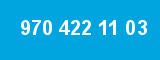 970 422 11 03